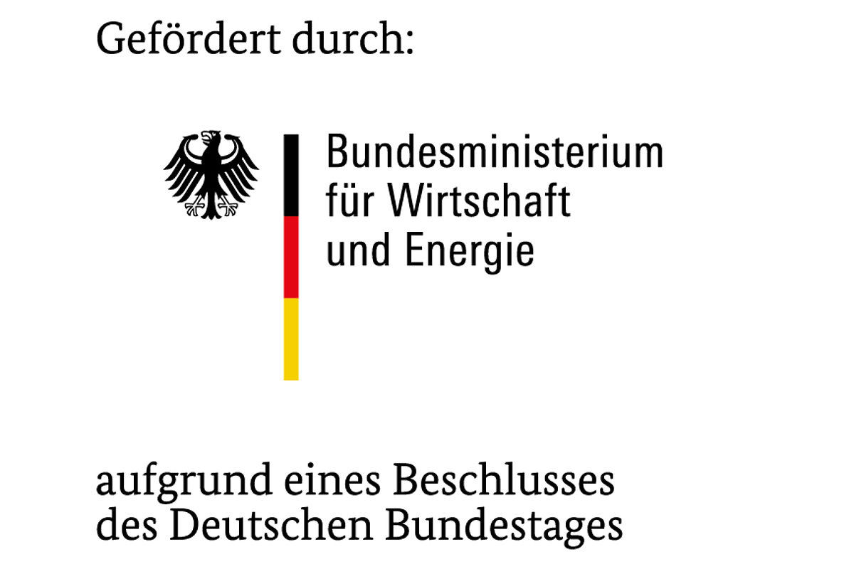 Dieses Projekt wurde gefördert druch das Bundesministerium für Wirtschaft und Energie aufgrund eines Beschlusses des deutschen Bundestages